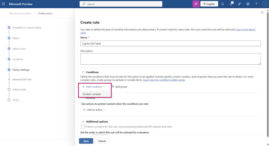 Screenshot voor de configuratie van een DLP policy om te zorgen dat Copilot geen sensitieve informatie verwerkt wanneer deze wordt opgevraagd via een prompt.